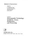 Cover of: Neuropeptide Technology: Synthesis, Assay, Purification and Processing (Methods in Neurosciences)