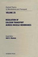 Cover of: Current Topics in Membranes & Transport Vol. 25 by Felix Bronner, Adil E. Shamoo