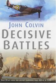 Decisive Battles by John Colvin