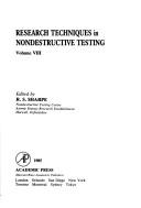 Cover of: Research Techniques in Nondestructive Testing by R. S. Sharpe, R. S. Sharpe