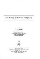Cover of: The Biology of Tumor Malignancy