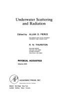Cover of: Physical Acoustics: Underwater Scattering and Radiation (Physical Acoustics)