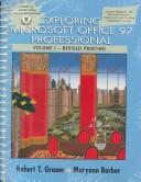 Cover of: Exploring Microsoft Office 97 Professional by Robert T. Grauer, Maryann Barber, Robert T. Grauer