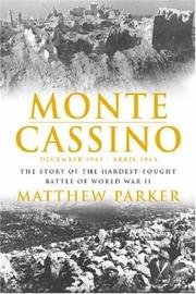 Cover of: Monte Cassino by Matthew Parker