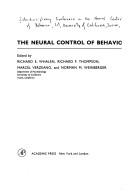 Neural Control of Behaviour by R.E. Whalen