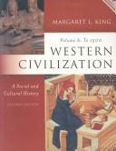 Cover of: Western Civilization: A Social and Cultural History, Volume A: To 1500 (2nd Edition)
