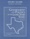 Cover of: Government and Politics in the Lone Star State: Theory and Practice