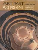 Cover of: Art Past/Art Present by David G. Wilkins