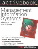 Cover of: Management Information Systems ActiveBook by Kenneth C. Laudon, Jane P. Laudon, Jane Price Laudon, Jane Laudon, Kenneth C. Laudon, Jane P. Laudon