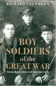 Cover of: Boy Soldiers of the Great War: Their Own Stories for the First Time