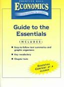 Cover of: Guide to the Essentials (Prentice Hall Economics Principles in Action)