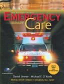 Cover of: Emergency Care: Cd-rom + Active Learning Manual