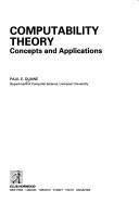 Cover of: Computability Theory by Paul E. Dunne