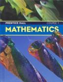 Cover of: Prentice Hall Mathematics Course 1: Teacher's Edition (Volume 1: Chapters 1-6)