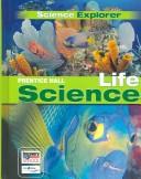 Cover of: Prentice Hall Life Science (Science Explorer)