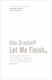 Let Me Finish by Udo Grashoff