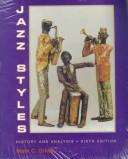 Cover of: Jazz Styles-Classics: History and Analysis