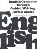 Cover of: English Grammar Through Guided Writing | Lorraine McClelland