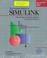 Cover of: The Student Edition of Simulink: User's Guide 