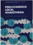 Cover of: Percutaneous Local Anaesthesia by Woolfson