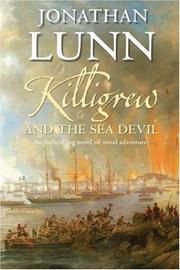 Cover of: Killigrew and the Sea Devil (Killigrew series) by Jonathan Lunn, Jonathan Lunn