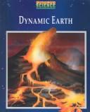 Cover of: Dynamic Earth by Schools
