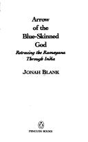 Cover of: Arrow of the Blue- Skinned God by Jonah Blank