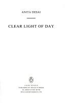 Cover of: The Clear Light of Day by Anita Desai