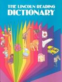 Cover of: Lincoln Reading Dictionary by Christopher G. Morris