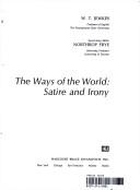 Cover of: Ways of the World Satire and Irony