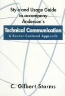 Cover of: Style and Usage Guide to Accompany Anderson's Technical Writing: A Reader-Centered Approach