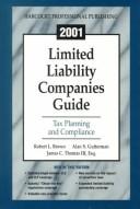 2001 Limited Liability Companies Guide by James C. Thomas
