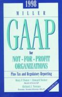 Cover of: 1998 Miller Gaap for Not-For-Profit Organizations: Plus Tax and Regulatory Reporting