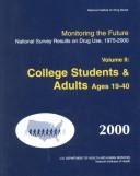 Cover of: Monitoring the Future National Survey Results on Drug Use, 1975-2004: College Students and Young Adults Ages 19-40 (National Survey Results on Drug Use from Monitoring the Future Study)