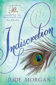 Cover of: Indiscretion by Jude Morgan, Jude Morgan