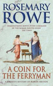 Cover of: A Coin for the Ferryman (Libertus Mystery Series) by Rosemary Rowe