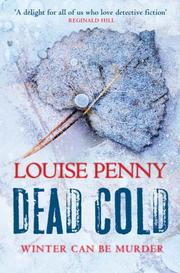 Cover of: Dead Cold by Louise Penny