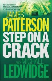 Cover of: Step on a Crack by James Patterson, Michael Ledwidge