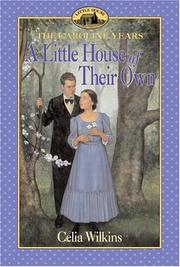 Cover of: A little house of their own by Celia Wilkins