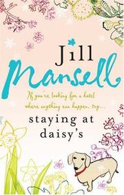 Cover of: Staying at Daisy's by Jill Mansell