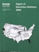 Cover of: Digest Of Education Statistics 2003