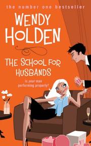 Cover of: The School for Husbands by Wendy Holden