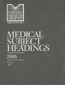 Cover of: Medical Subject Headings, 2006: V. 47