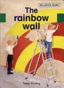 Cover of: Rainbow Wall