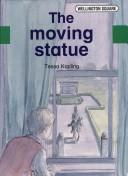 Cover of: Moving Statue