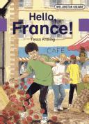 Cover of: Wellington Square - Level 5 Storybook Hello, France! Revised Edition