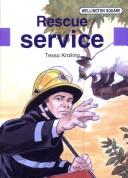 Cover of: Wellington Square: Rescue Service