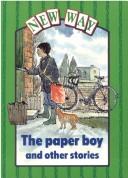 Cover of: "The Paper Boy" and Other Stories (New Way)