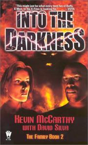 Into the darkness by Kevin McCarthy