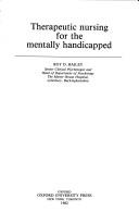 Cover of: Therapeutic Nursing for the Mentally Handicapped